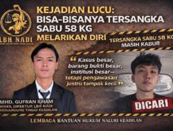 Kejadian Lucu: Bisa-bisanya Tersangka Sabu 58 Kg Melarikan Diri